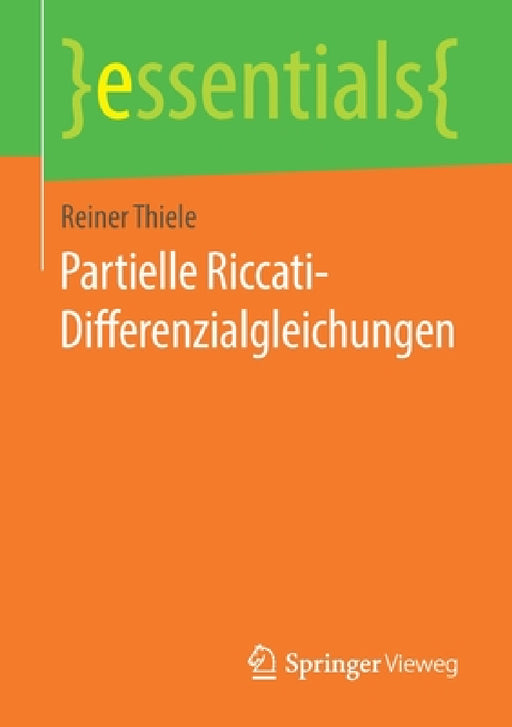 Partielle Riccati-Differenzialgleichungen by Reiner Thiele