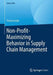 Non-Profit-Maximizing Behavior in Supply Chain Management by Torsten Gully