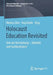 Holocaust Education Revisited: Orte der Vermittlung – Didaktik und Nachhaltigkeit by Markus Gloe