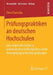 Prüfungspraktiken an Deutschen Hochschulen: Eine Empirische Studie Zu Systematischen Einflussgrößen Auf Die Notengebung in Abschlussprüfungen by Elena Tsarouha