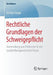 Rechtliche Grundlagen Der Schweigepflicht: Anwendung Und Probleme in Der Psychotherapeutischen PRAXIS by Ashley Cropp