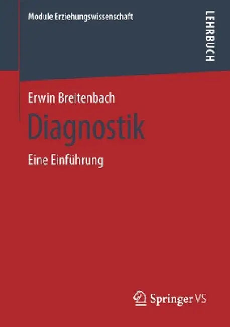 Diagnostik: Eine Einführung by Erwin Breitenbach