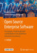 Open Source Enterprise Software: Grundlagen, Praxistauglichkeit Und Marktübersicht Quelloffener Unternehmenssoftware by Alexandra Kees, Dominic Raimon Markowski