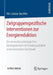 Zielgruppenspezifische Interventionen Zur Energiereduktion: Ein Umweltpsychologisches Feldexperiment in Privathaushalten Einer Deutschen Großstadt by Iris-Lahaar Joschko