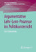 Argumentative Lehr-Lern-Prozesse Im Politikunterricht: Eine Videostudie by Dorothee Gronostay