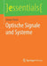 Optische Signale Und Systeme by Reiner Thiele