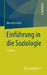 Einführung in Die Soziologie by Bernhard Schäfers