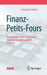 Finanz-Petits-Fours: So Erreichen (Nicht Nur) Frauen Wohlstand Und Finanzielle Freiheit by Constanze Hintze