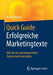 Quick Guide Erfolgreiche Marketingtexte: Wie Sie Mit Gehirngerechten Texten Mehr Verkaufen by Markus Reiter