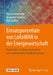 Einsatzpotentiale Von Lorawan in Der Energiewirtschaft: Praxisbuch Zu Technik, Anwendung Und Regulatorischen Randbedingungen by Marcel Linnemann, Alexander Sommer, Ralf Leufkes