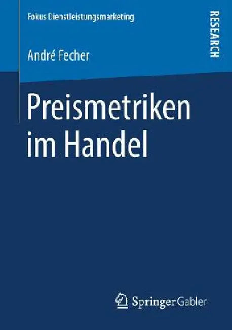 Preismetriken Im Handel by André Fecher
