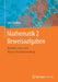 Mathematik 2 Beweisaufgaben: Beweise, Lern- Und Klausur-Formelsammlung by Lutz Nasdala