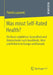 Was Misst Self-Rated Health?: Die Basis Subjektiver Gesundheit Und Unterschiede Nach Geschlecht, Alter Und Kohorte in Europa Und Kanada by Patrick Lazarevič