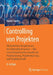 Controlling Von Projekten: Mit Konkreten Beispielen Aus Der Unternehmenspraxis - Alle Controllingrelevanten Aspekte Der Projektplanung, Projektsteueru by Rudolf Fiedler