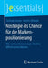Nostalgie ALS Chance Für Die Markenpositionierung: Wie Positive Erinnerungen Marken Differenzieren Können by Stefanie Jensen