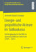 Energie- Und Geopolitische Akteure Im Südkaukasus: Der Bergkarabach-Konflikt Im Spannungsfeld Von Interessen (1991 - 2015) by Andranik Eduard Aslanyan