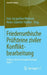 Friedensethische Prüfsteine Ziviler Konfliktbearbeitung: Politisch-Ethische Herausforderungen - Band 7 by Ines-Jacqueline Werkner