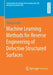 Machine Learning Methods for Reverse Engineering of Defective Structured Surfaces by Pascal Laube