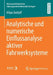 Analytische Und Numerische Einflussanalyse Aktiver Fahrwerksysteme by Kilian Dettlaff