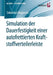 Simulation Der Dauerfestigkeit Einer Autofrettierten Kraftstoffverteilerleiste by Sebastian Rogowski