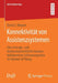 Konnektivität Von Assistenzsystemen: Eine Vertrags‐ Und Datenschutzrechtliche Analyse Kollaborativer Softwareagenten Im Internet of Things by Bernd J. Wagner