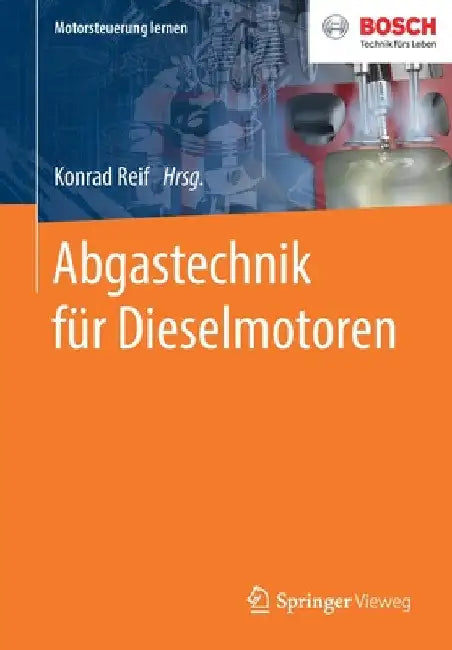 Abgastechnik für Dieselmotoren by Konrad Reif