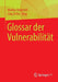 Glossar Der Vulnerabilität by Markus Dederich
