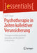 Psychotherapie in Zeiten Kollektiver Verunsicherung: Therapieschulübergreifende Gedanken Am Beispiel Der Corona-Krise by Ralf T. Vogel