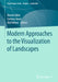 Modern Approaches to the Visualization of Landscapes by Dennis Edler