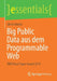 Big Public Data Aus Dem Programmable Web: Hmd Best Paper Award 2019 by Ulrich Matter