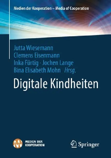 Digitale Kindheiten by Jutta Wiesemann