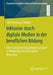 Inklusion Durch Digitale Medien in Der Beruflichen Bildung: Eine Explorative Organisationsanalyse in Werkstätten Für Behinderte Menschen by Julia Hartung-Ziehlke