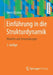 Einführung in Die Strukturdynamik: Modelle Und Anwendungen by Dieter Dinkler