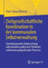 Zivilgesellschaftliche Koordination in Der Kommunalen Selbstverwaltung: Eine Komparative Untersuchung Administrativ-Politischer Verfahren Und Kommunal by Peter-Georg Albrecht