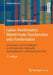Laplace-Transformation, Diskrete Fourier-Transformation Und Z-Transformation: Grundlagen Und Anwendungen Zu Elektrotechnik, Informatik, Kommunikations by Helmut Ulrich