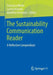 The Sustainability Communication Reader: A Reflective Compendium by Franzisca Weder