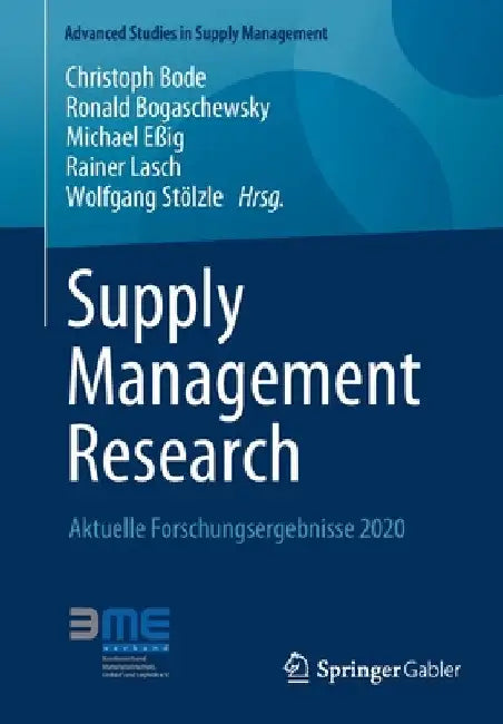 Supply Management Research: Aktuelle Forschungsergebnisse 2020 by Christoph Bode