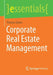 Corporate Real Estate Management by Thomas Glatte