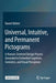 Universal, Intuitive, and Permanent Pictograms: A Human-Centered Design Process Grounded in Embodied Cognition, Semiotics, and Visual Perception by Daniel Bühler