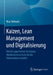 Kaizen, Lean Management Und Digitalisierung: Mit Den Japanischen Konzepten Wettbewerbsvorteile Für Das Unternehmen Erzielen by Marc Helmold