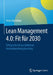 Lean Management 4.0: Fit Für 2030: Erfolgreich Mit Persönlichem Kundenbeziehungsbanking by Heinz Benölken