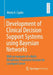Development of Clinical Decision Support Systems Using Bayesian Networks: With an Example of a Multi-Disciplinary Treatment Decision for Laryngeal Can by Mario A. Cypko