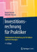 Investitionsrechnung Für Praktiker: Fallorientierte Darstellung Der Verfahren Und Berechnungen by Bernd Heesen