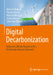 Digital Decarbonization: Achieving Climate Targets with a Technology-Neutral Approach by Oliver D. Doleski
