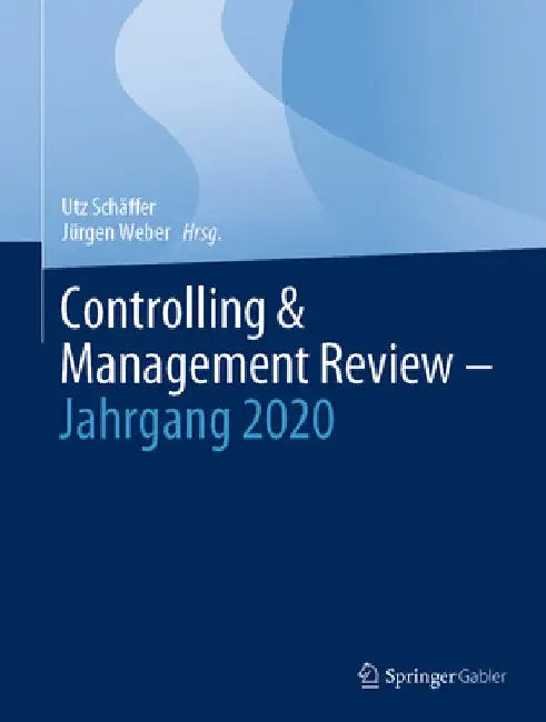 Controlling & Management Review - Jahrgang 2020 by Utz Schäffer