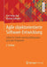 Agile Objektorientierte Software-Entwicklung: Schritt Für Schritt Vom Geschäftsprozess Zum Java-Programm by Karl-Heinz Rau