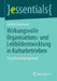 Wirkungsvolle Organisations- Und Leitbildentwicklung in Kulturbetrieben: PRAXIS Kulturmanagement by Andrea Hausmann