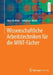 Wissenschaftliche Arbeitstechniken Für Die Mint-Fächer by Jens Kirchner
