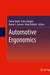 Automotive Ergonomics by Heiner Bubb