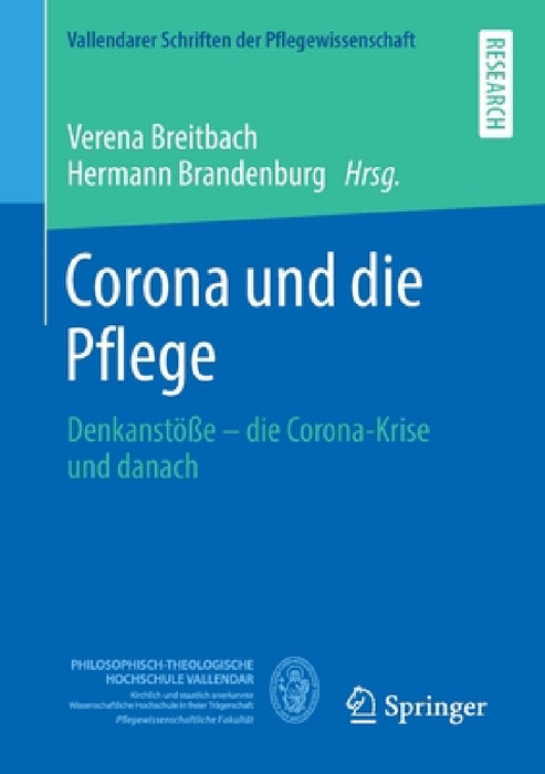 Corona Und Die Pflege: Denkanstöße - Die Corona-Krise Und Danach by Verena Breitbach, Hermann Brandenburg